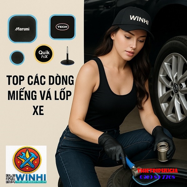 Top Các Dòng Miếng Vá Lốp Xe Được Ưa Chuộng Nhất Hiện Nay